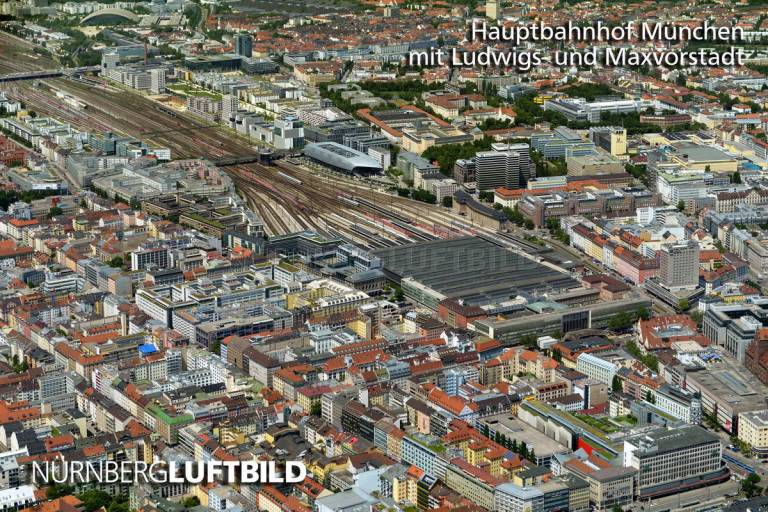 Hauptbahnhof München mit Ludwigs- und Maxvorstadt, Luftaufnahme