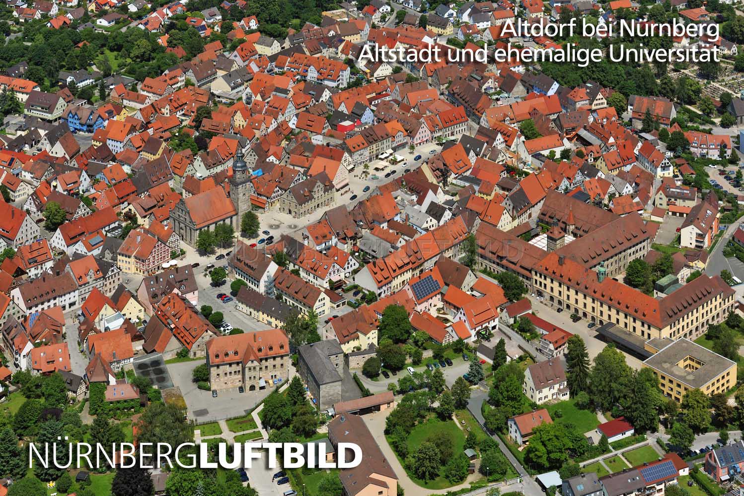 Altstadt und ehemalige Universität von Altdorf, Luftbild