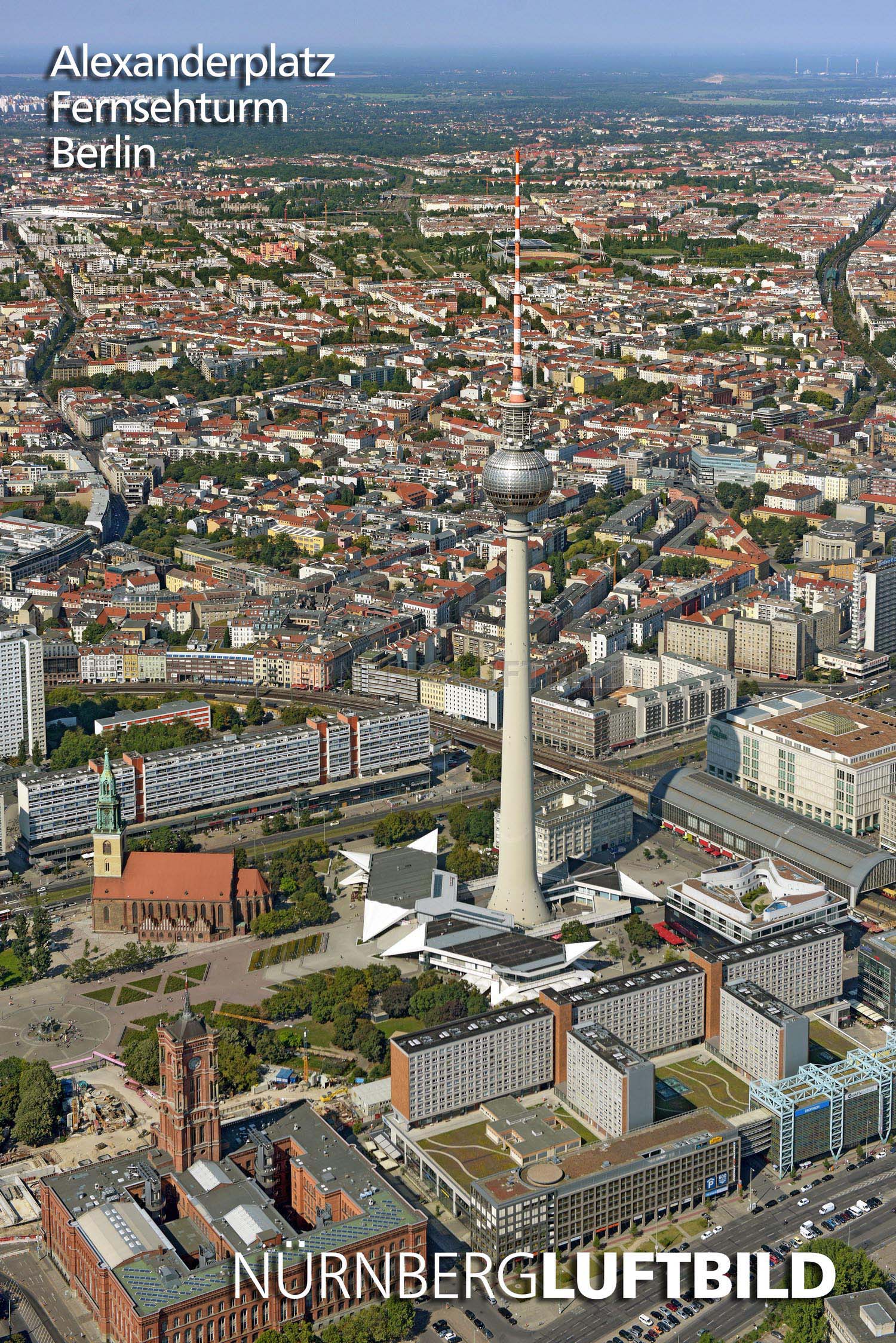 Alexanderplatz Fernsehturm Berlin Luftaufnahme