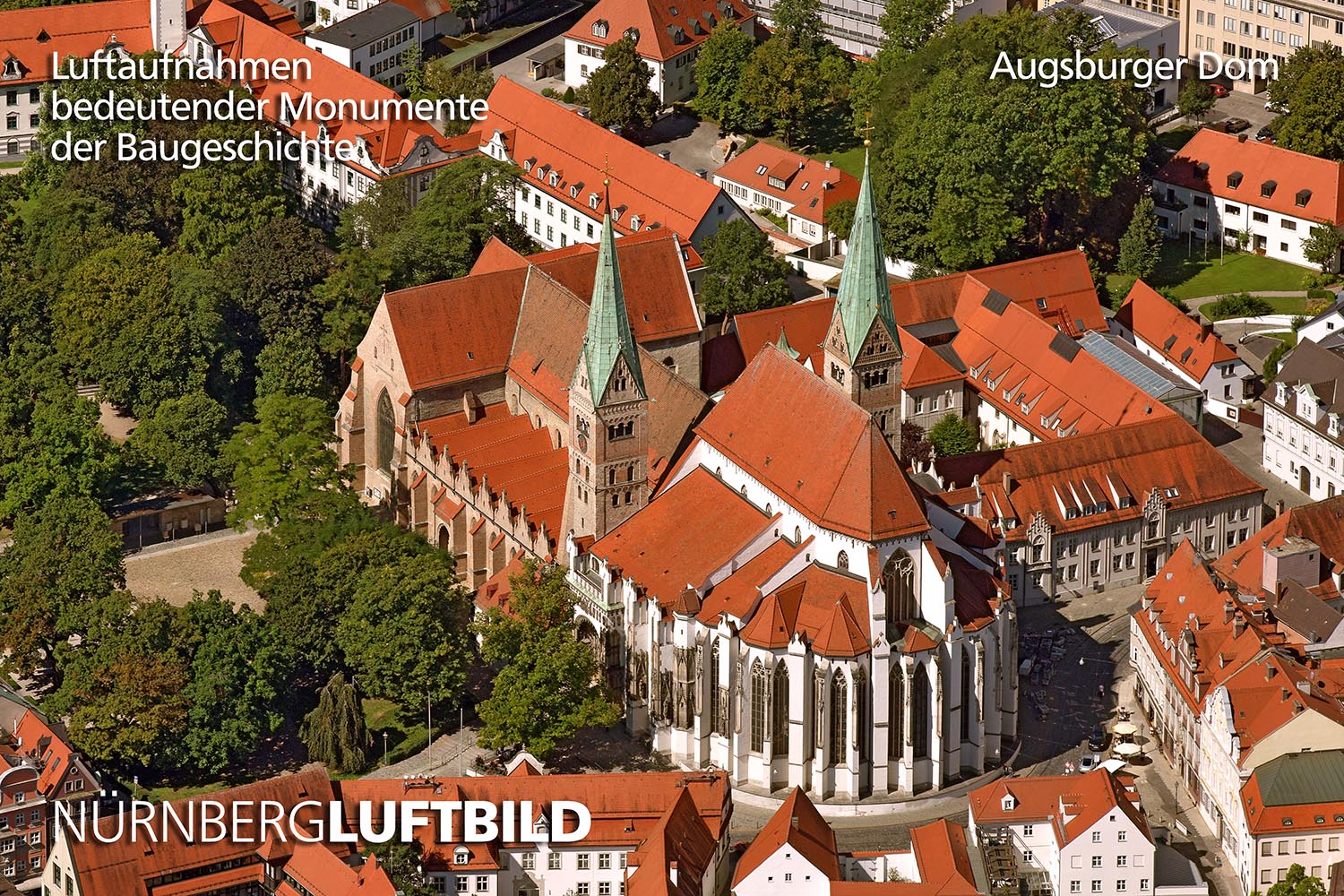 Luftbild des Augsburger Doms Mari&auml; Heimsuchung mit romanisch-gotischer Architektur