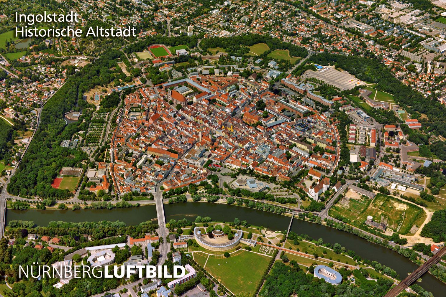Luftbild der ehemaligen bayerischen Landesfestung Ingolstadt mit äußerem Fortgürtel